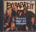 ●-● EXTRABREIT "Flieger, grüß mir die Sonne" Best Of CD