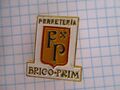 PINS RARE VINTAGE HARDWARE STORE QUINCAILLERIE BRICO PRIM FERRETERIA REUS m1