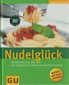 Nudelglück - Nudelvielfalt aus aller Welt, Kochbuch GU, Alessandra Redies