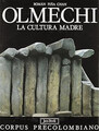 Olmechi. La cultura madre [Perfect Paperback] Pina Chan, Roman