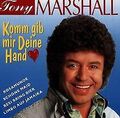 Komm Gib Mir Deine Hand von Tony Marshall | CD | Zustand sehr gut