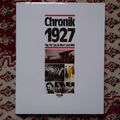 Chronik 1927 - Tag für Tag in Wort und Bild - Chronik Verlag