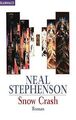 Snow Crash: Roman von Stephenson, Neal | Buch | Zustand gut