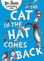 The Cat in the Hat Comes Back (Dr Seuss) von Seuss, Dr. | Buch | Zustand gut