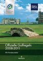 Offizielle Golfregeln des Deutschen Golf Verbandes (DGV) 2008-2011: Mit Ama