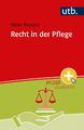 Recht in der Pflege | Peter Kostorz | Taschenbuch | Pflege studieren | 287 S.