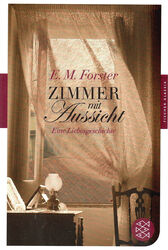 E.M.Forster --- Zimmer mit Aussicht ---Roman