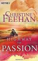 Highway to Passion: Roman (Die Highway-Serie, Band ... | Buch | Zustand sehr gut