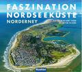 Faszination Nordseeküste - Norderney Martin Elsen