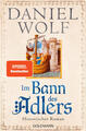 Im Bann des Adlers | Daniel Wolf | 2022 | deutsch