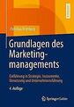 Grundlagen des Marketingmanagements: Einführung in ... | Buch | Zustand sehr gut