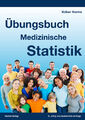 Übungsbuch Medizinische Statistik | Volker Harms | Deutsch | Taschenbuch | 2019