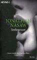 Seelenesser. Roman. Aus dem Amerikan. von Uschi Gnade. Nasaw, Jonathan: