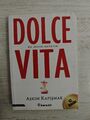 Dolce Vita von Askim Kapismak (2014, Taschenbuch)