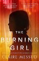 The Burning Girl by Claire Messud 0708898610 FREE Shipping