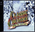 CLASSIC COUNTRY / HOME for CHRISTMAS – 2-CDs / DOLLY PARTON, ALAN JACKSON, JUDDS