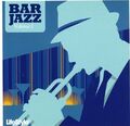 Various Artists - [LifeStyle2] Bar Jazz - Various Artists CD 5EVG The Cheap Fast