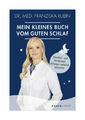 Mein kleines Buch vom guten Schlaf von Franziska Rubin