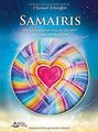 Samairis: Der Lichtkörperprozess im Zeitalter der Liebe ... | Buch | Zustand gut