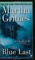 The Blue Last (Richard Jury Mystery) von Grimes, Martha | Buch | Zustand gut