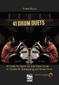 41 Drum Duets, m. MP3-CD 41 Duette für Schlagzeug und Snare Drum. Spielbuch 2650