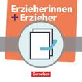 Erzieherinnen + Erzieher. Zu allen Bänden - Fachbücher 451907-7 und 451909- ...