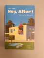 Buch "Hey, Alter"   ZUSTAND SEHR GUT