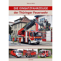 Die Einsatzfahrzeuge der Thüringer Feuerwehr (Sutton - Bilder der Feuerwehr ...