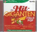 Die Hit Giganten - Italo Pop - Various - CD - ne + OVP