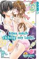 Küss mich richtig, my Lady! 04 | Kayoru | Deutsch | Taschenbuch | 160 S. | 2020