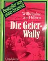 Die Geier-Wally : Roman. Hillern, Wilhelmine von: