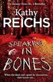 Speaking in Bones (Temperance Brennan 18), Reichs, Kathy, Used; Good Book