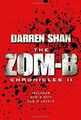 Zom-B Chronicles II: Bind-up of Zom-B City and Zom-B Angels,Darren Shan