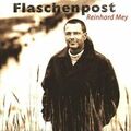 Reinhard Mey- Flaschenpost (Audio CD)