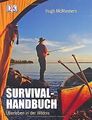 Survival-Handbuch. Überleben in der Wildnis von H... | Buch | Zustand akzeptabel