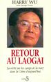 Retour au laogai - Harry Wu - V90578