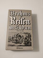 Brehms Reisen im Sudan v. Alfred Edmund Brehm