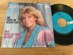 7" Schlager Severine - Die Frau im Schatten (2 Song) TITAN / CARIBIC