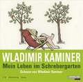 Mein Leben im Schrebergarten Wladimir Kaminer CD