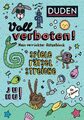 Voll verboten! Mein verrückter Rätselblock 1 - Ab 8 Jahren | Taschenbuch | 2017