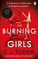 The Burning Girls | C. J. Tudor | Taschenbuch | B-format paperback | 416 S. | En