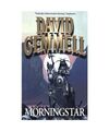 Morningstar, David Gemmell