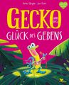 Gecko und das Glück des Gebens | Buch | 9783734820762