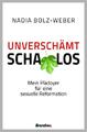 Nadia Bolz-Weber / Unverschämt schamlos9783961401161