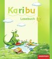 Karibu Lesebuch 1/2 von Katharina Berg