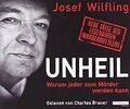 Unheil: Warum jeder zum Mörder werden kann. - Neue ... | Buch | Zustand sehr gut