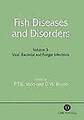 Fish Diseases and Disorders: Viral, Bacterial and Fungal Infections v. 3 (Fish D