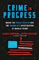 Glenn Simpson Peter Fritsch Crime in Progress (Gebundene Ausgabe)