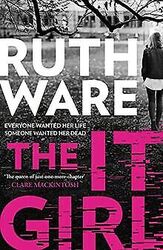 The It Girl von Ware, Ruth | Buch | Zustand akzeptabelGeld sparen & nachhaltig shoppen!