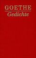 Gedichte von Goethe, Johann Wolfgang von, Trunz, Erich. | Buch | Zustand gut